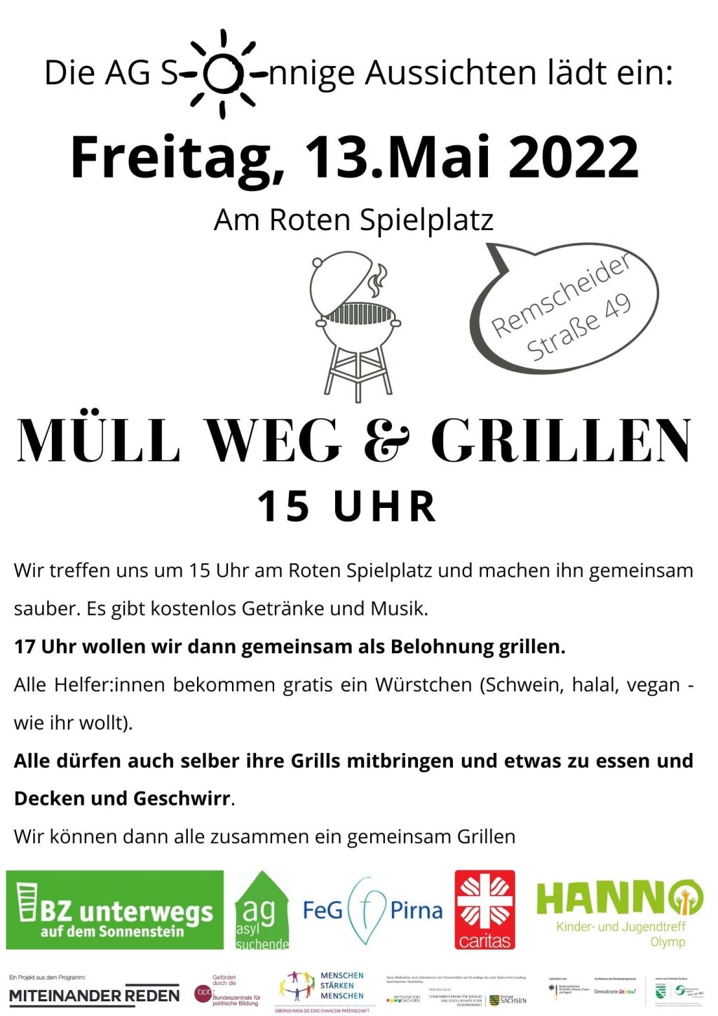 13.05.2022 ab 15 Uhr Müll weg &&nbsp;Grillen
